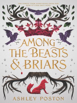 cover image of Among the Beasts & Briars